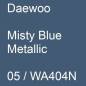 Preview: Daewoo, Misty Blue Metallic, 05 / WA404N.